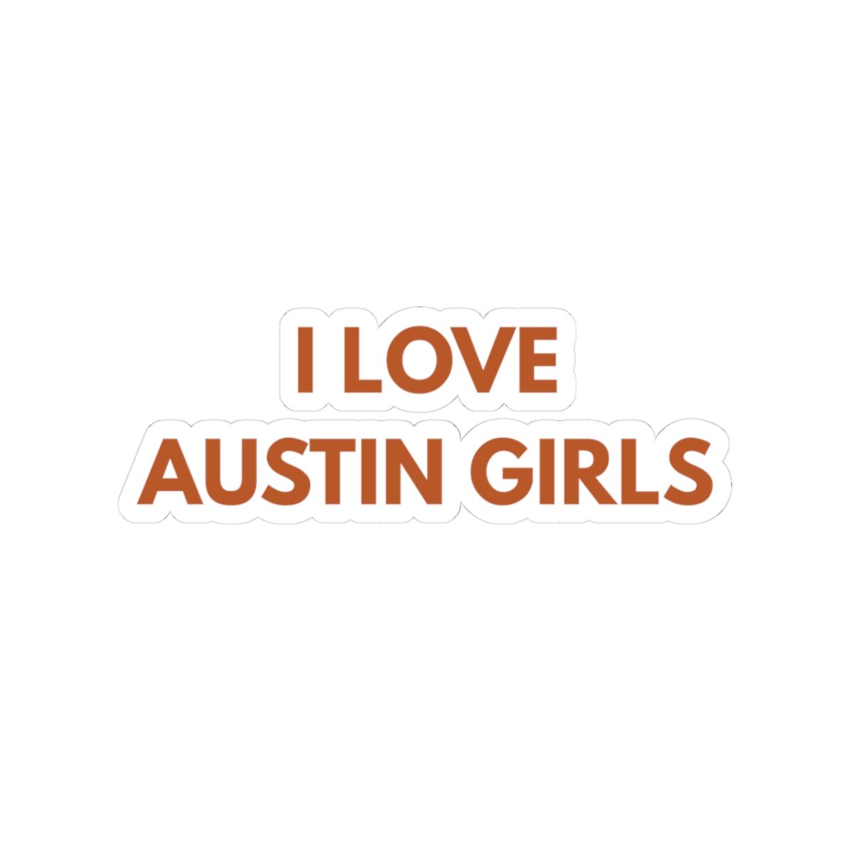 I Love Austin Girls Print Sticker - Bat Country